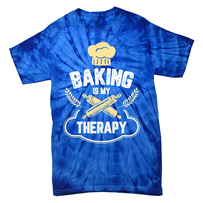 Baking Is My Therapy Cake And Cookies Bake Gift For A Baker Cool Gift Tie-Dye T-Shirt