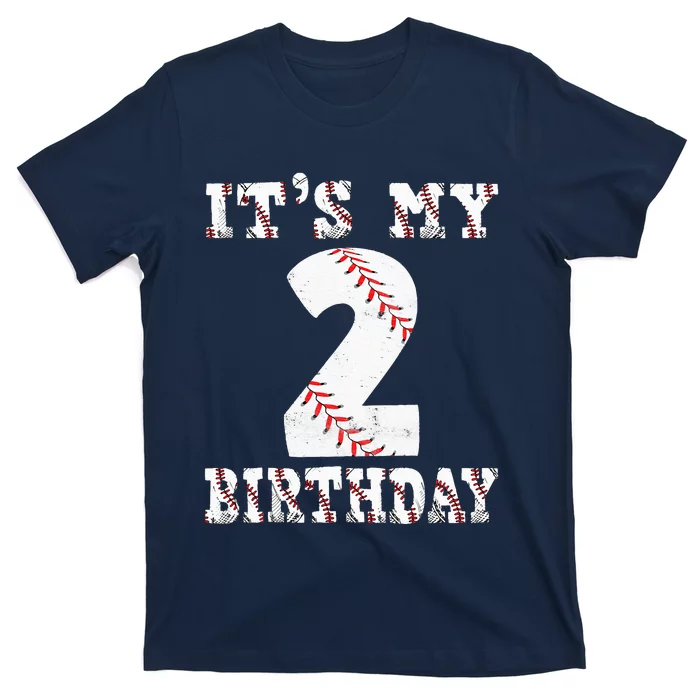 Baseball Its My 2nd Birthday Two Year Old Second Birthday T-Shirt