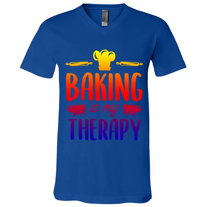 Baking Is My Therapy Funny Pastry Bake Quote For A Baker Gift V-Neck T-Shirt