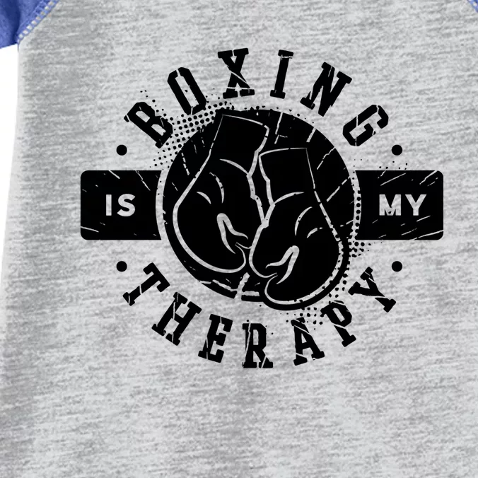 Boxing Is My Therapy Martial Arts Boxer Gift Infant Baby Jersey Bodysuit