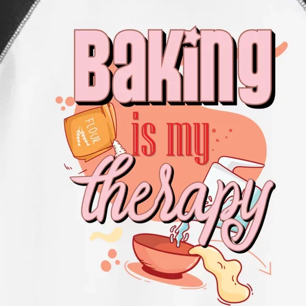 Baking Is My Therapy Funny Pastry Baker Gift Toddler Fine Jersey T-Shirt