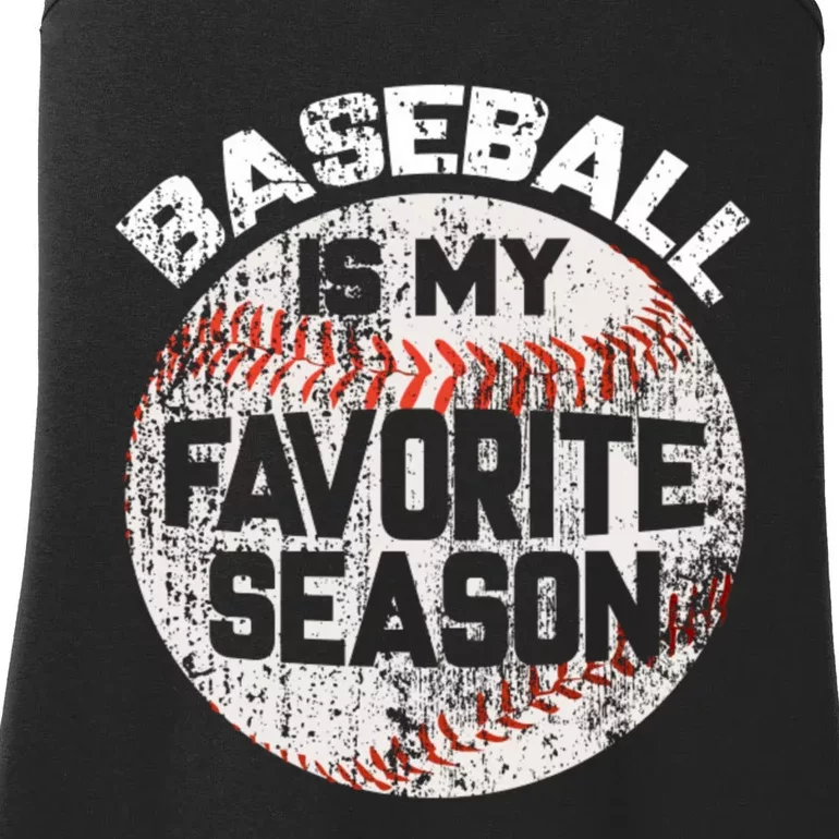 Baseball Is My Favorite Season Ladies Essential Tank