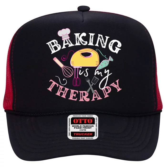 Baking Is My Therapy Cake Bakers Girl Baker Gift Cupcake Cute Gift High Crown Mesh Trucker Hat