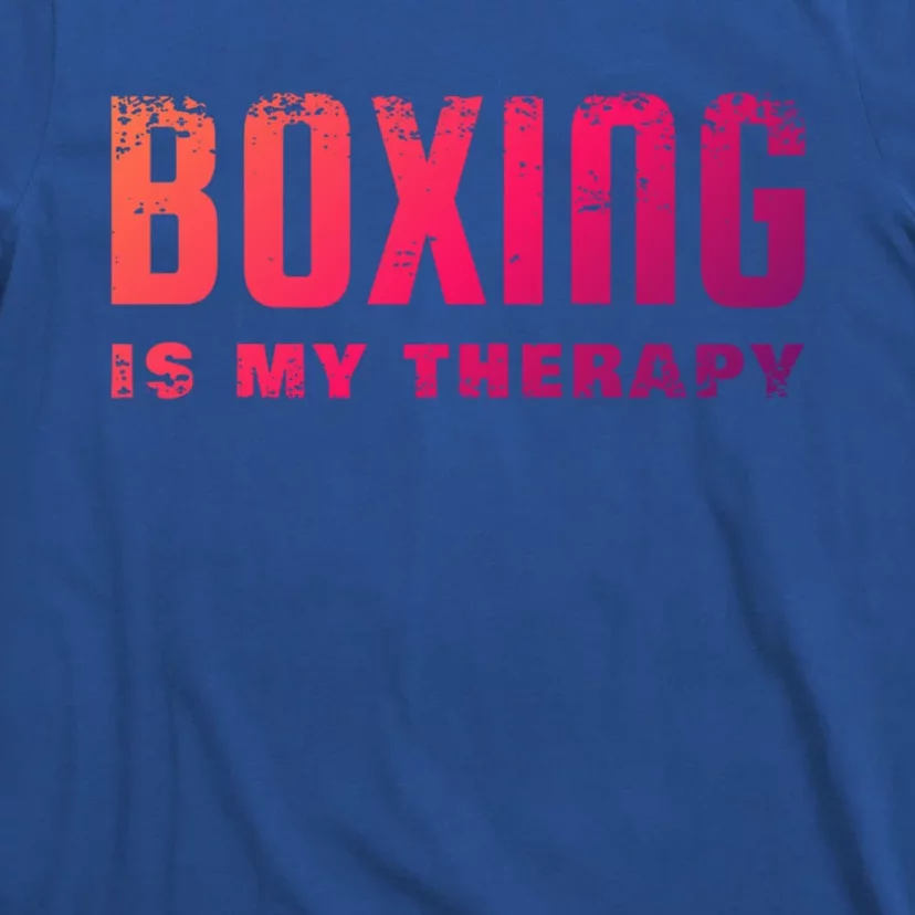 Boxing Is My Therapy Boxer Cool Gift T-Shirt