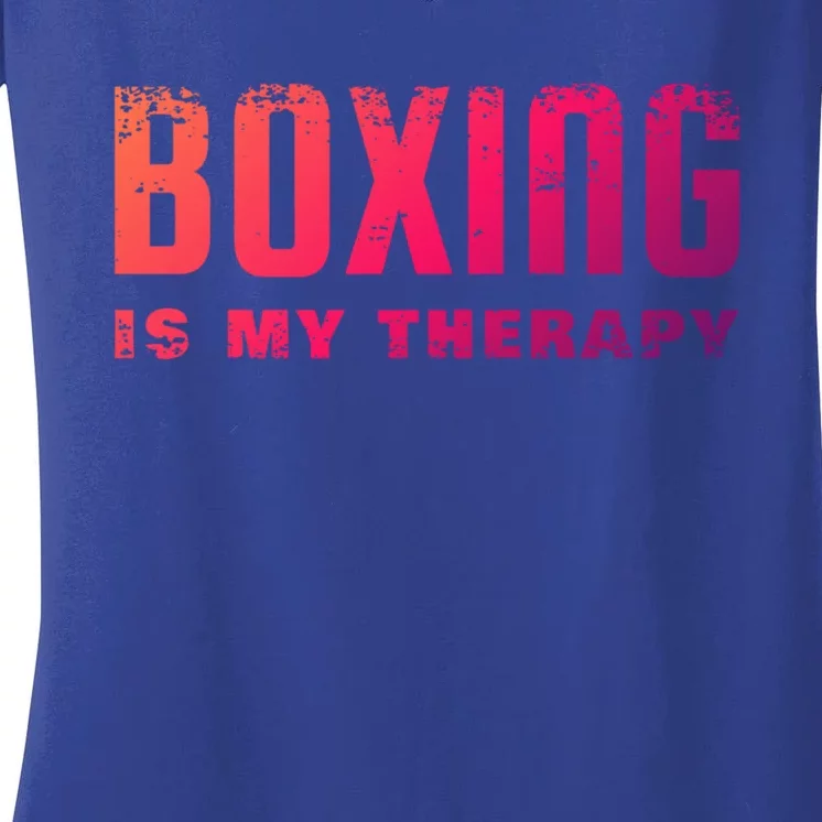 Boxing Is My Therapy Boxer Cool Gift Women's V-Neck T-Shirt