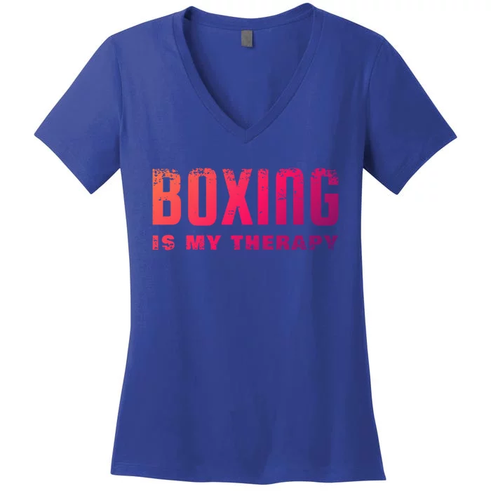 Boxing Is My Therapy Boxer Cool Gift Women's V-Neck T-Shirt