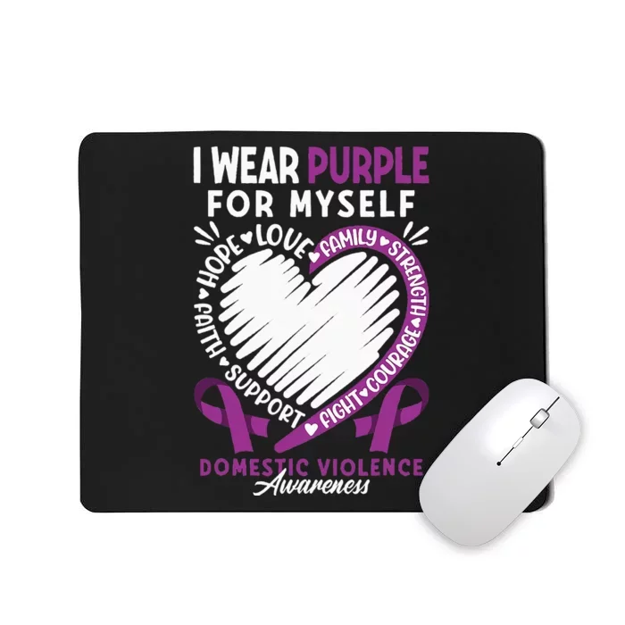 Brave I Myself I Ribbon & Heart Domestic Violence Awareness Mousepad