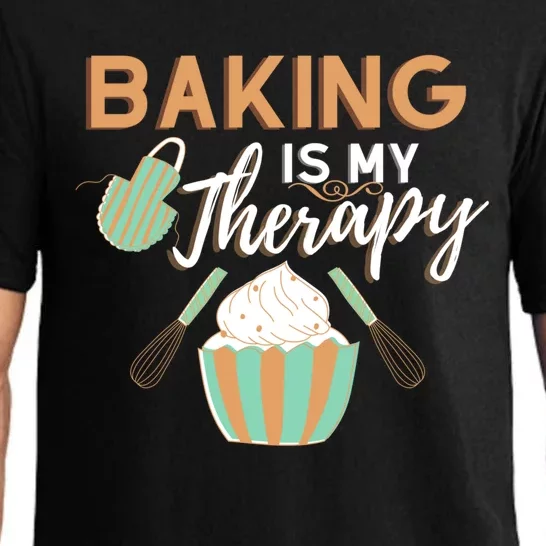 Baking Is My Therapy Cake Bakers Girl Baker Gift Cupcake Funny Gift Pajama Set