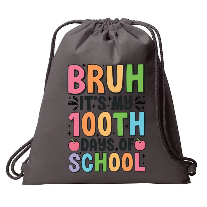 Bruh ItS My 100th Days Of School Celebration Drawstring Bag