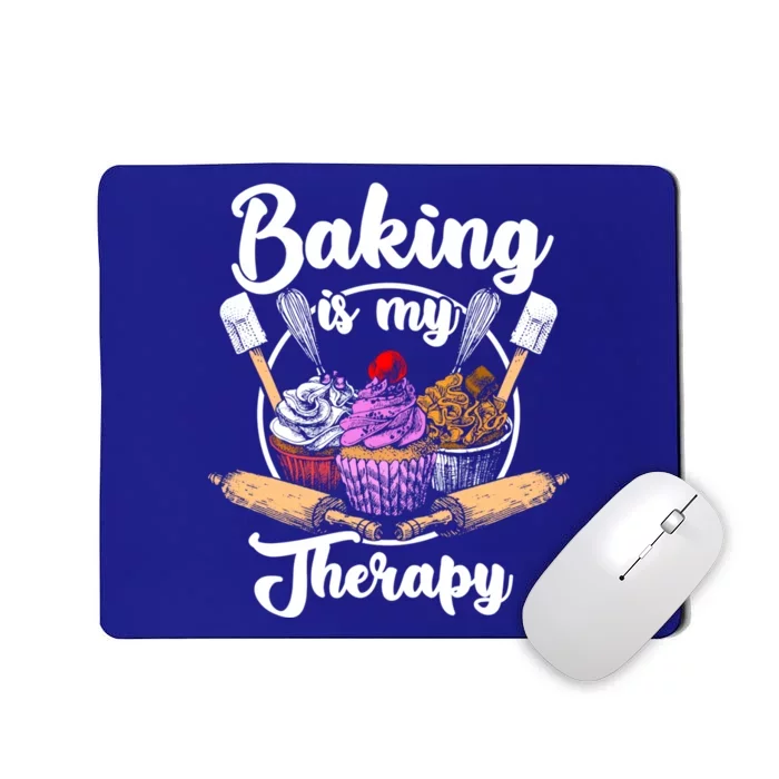 Baking Is My Therapy Happy Baker Cake Bread Pastry Chef Funny Gift Mousepad