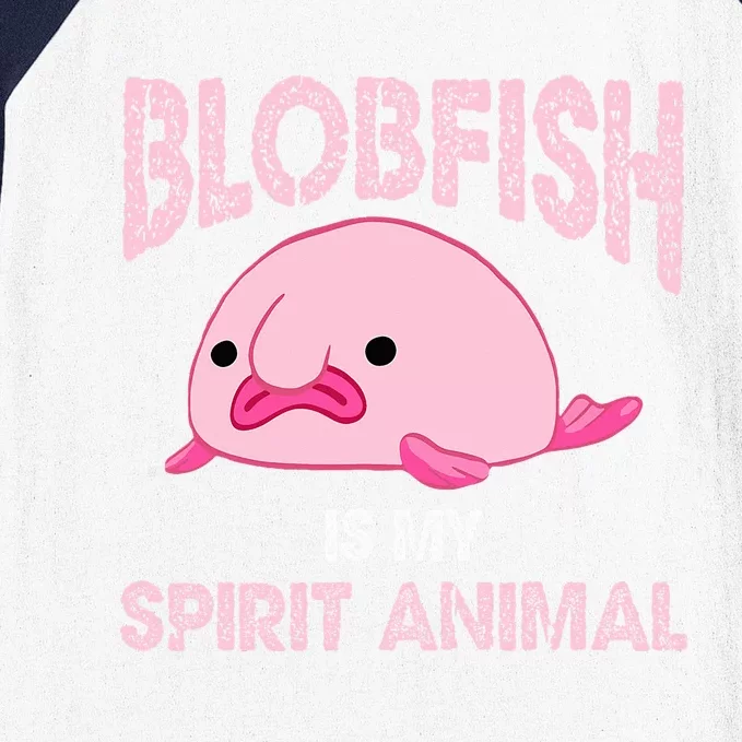 Blobfish Is My Spirit Animal Baseball Sleeve Shirt