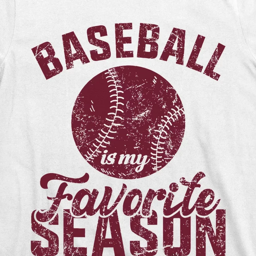 Baseball Is My Favorite Season Vintage T-Shirt