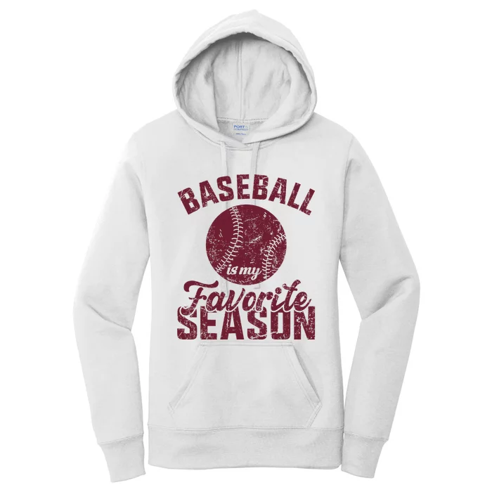 Baseball Is My Favorite Season Vintage Women's Pullover Hoodie