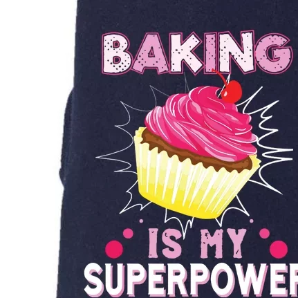 BAKING IS MY SUPERPOWER 3 Sweet Cupcakes Holidays Baker Gift Doggie 3-End Fleece Hoodie