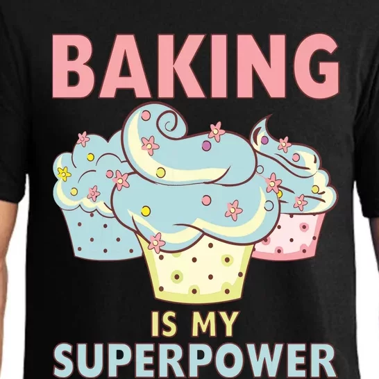 BAKING IS MY SUPERPOWER 3 Sweet Cupcakes Holidays Baker Gift Pajama Set