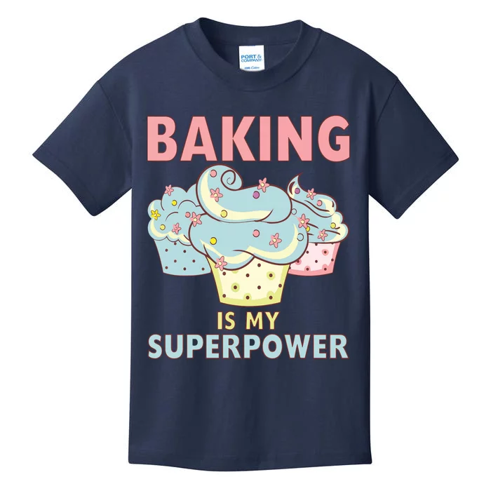 BAKING IS MY SUPERPOWER 3 Sweet Cupcakes Holidays Baker Gift Kids T-Shirt