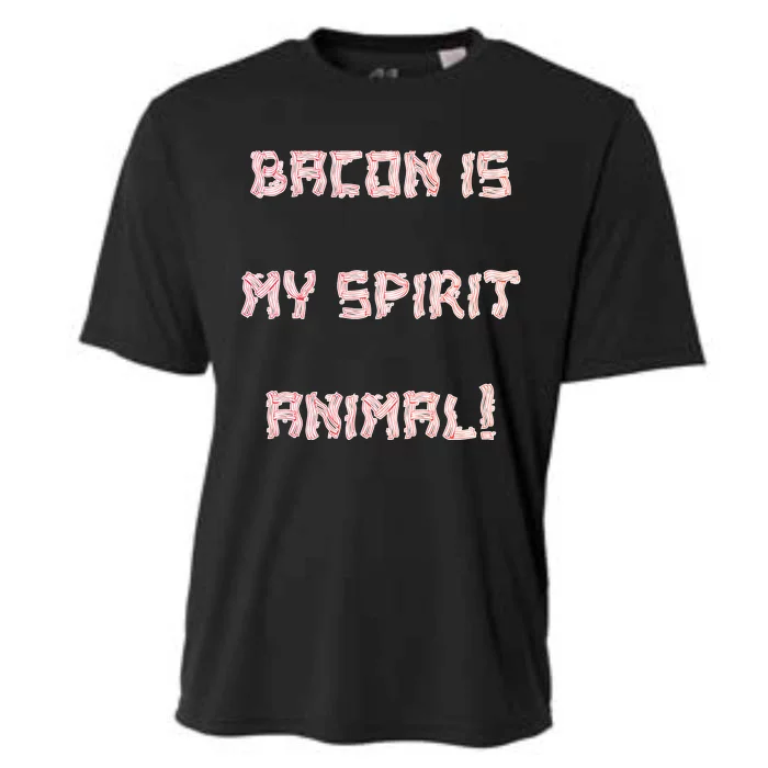 BACON IS MY SPIRIT ANIMAL Cooling Performance Crew T-Shirt