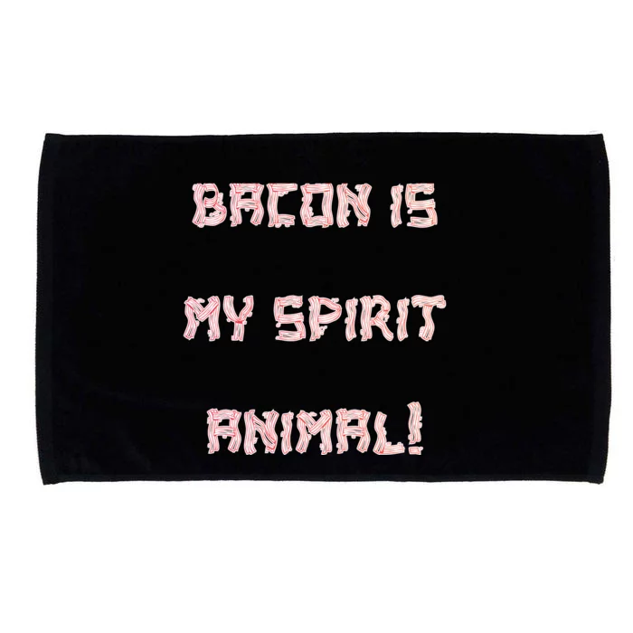 BACON IS MY SPIRIT ANIMAL Microfiber Hand Towel