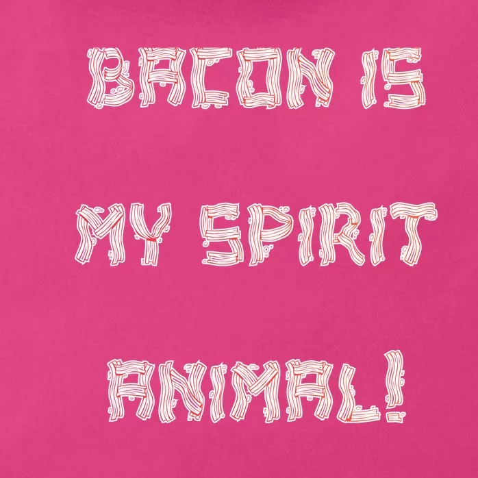 BACON IS MY SPIRIT ANIMAL Zip Tote Bag