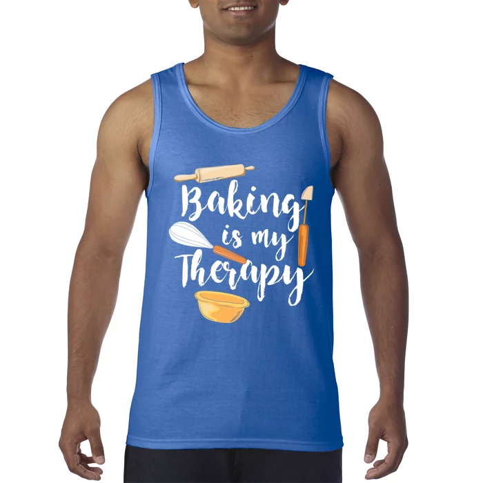 Baking Is My Therapy I Funny Baking Cute Gift Tank Top