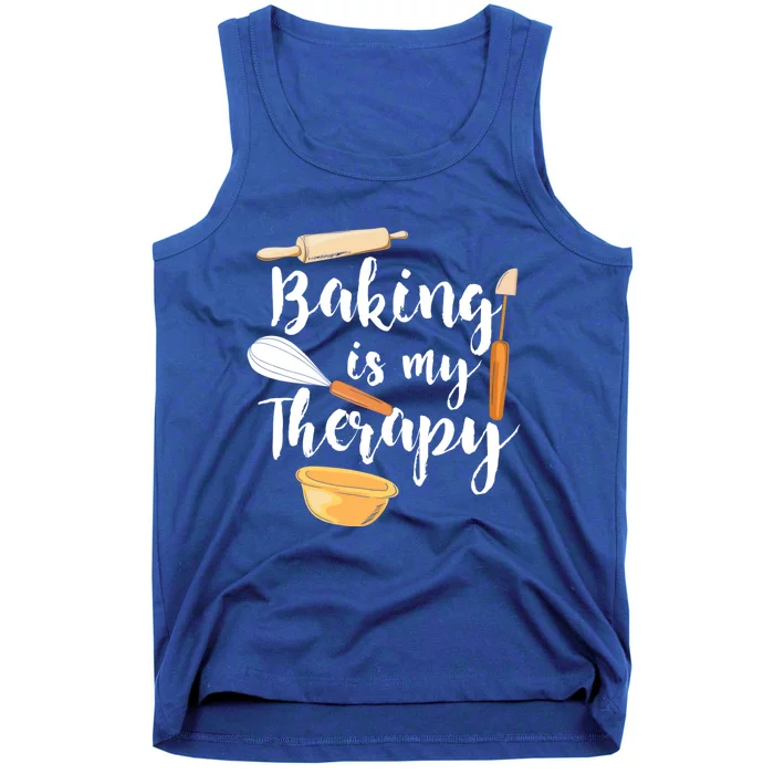 Baking Is My Therapy I Funny Baking Cute Gift Tank Top