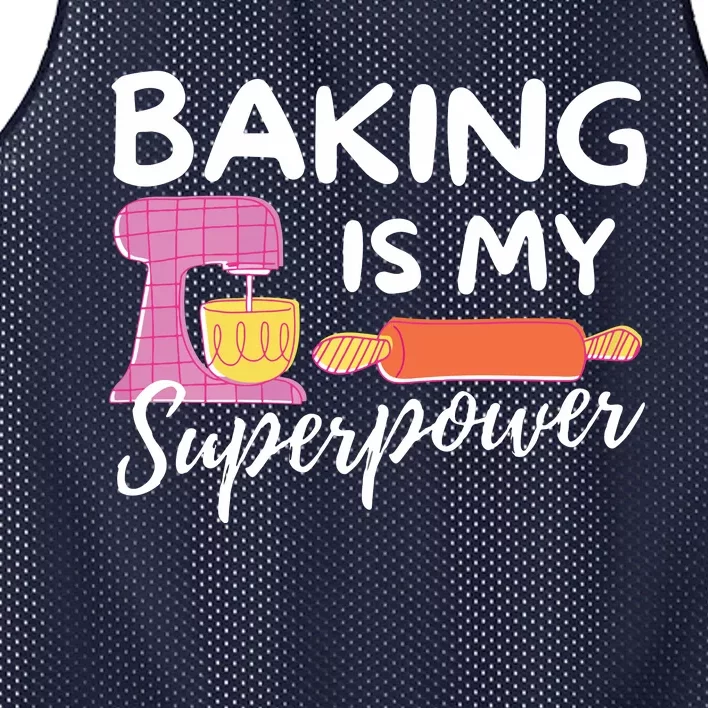 Baking Is My Superpower Funny Baker & Baking Gift Mesh Reversible Basketball Jersey Tank