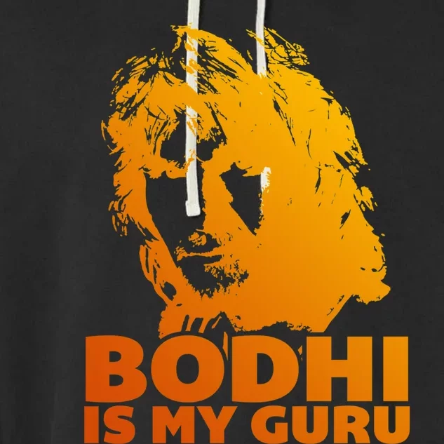 Bodhi Is My Guru Garment-Dyed Fleece Hoodie