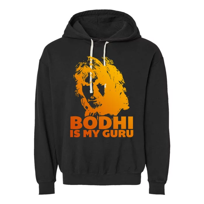 Bodhi Is My Guru Garment-Dyed Fleece Hoodie