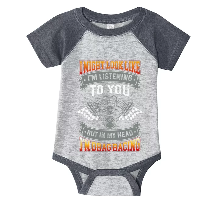 But In My Head IM Drag Racing Drag Race Car Lover Infant Baby Jersey Bodysuit