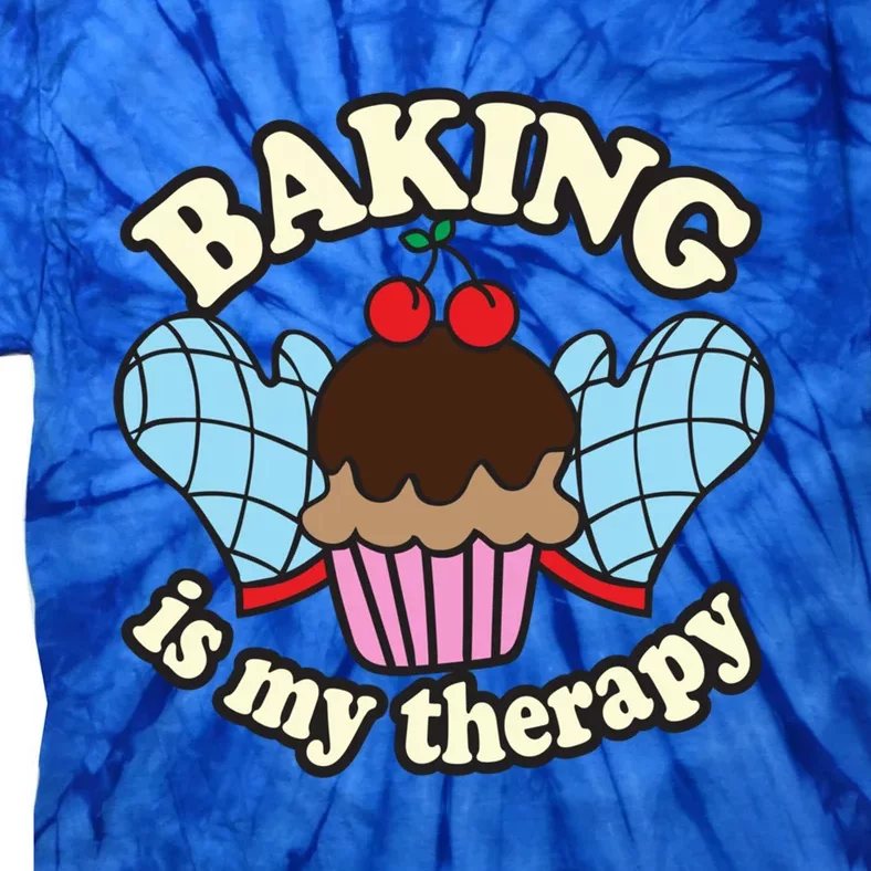 Baking Is My Therapy Muffin Cupcake Cake Confectioner Gift Tie-Dye T-Shirt