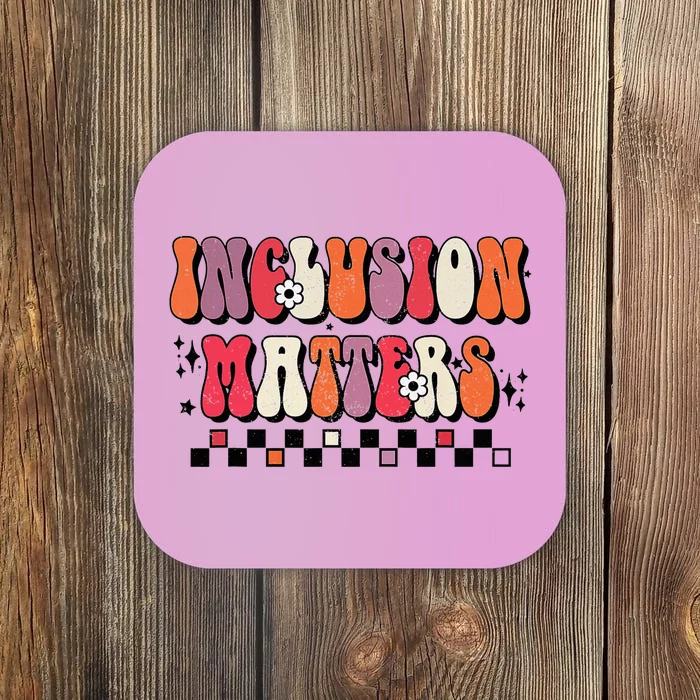 Boho Inclusion Matters Special Education Sped Teacher Coaster