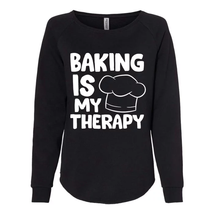 Baking Is My Therapy Cook Hat Funny Bakers Gift Womens California Wash Sweatshirt