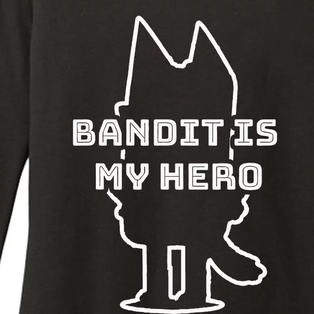 Bandit Is My Hero Funny Show Dad Dog Womens CVC Long Sleeve Shirt