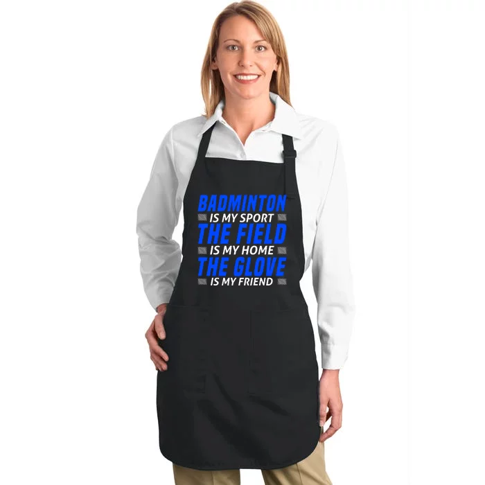 Badmintion Is My Sport Full-Length Apron With Pocket