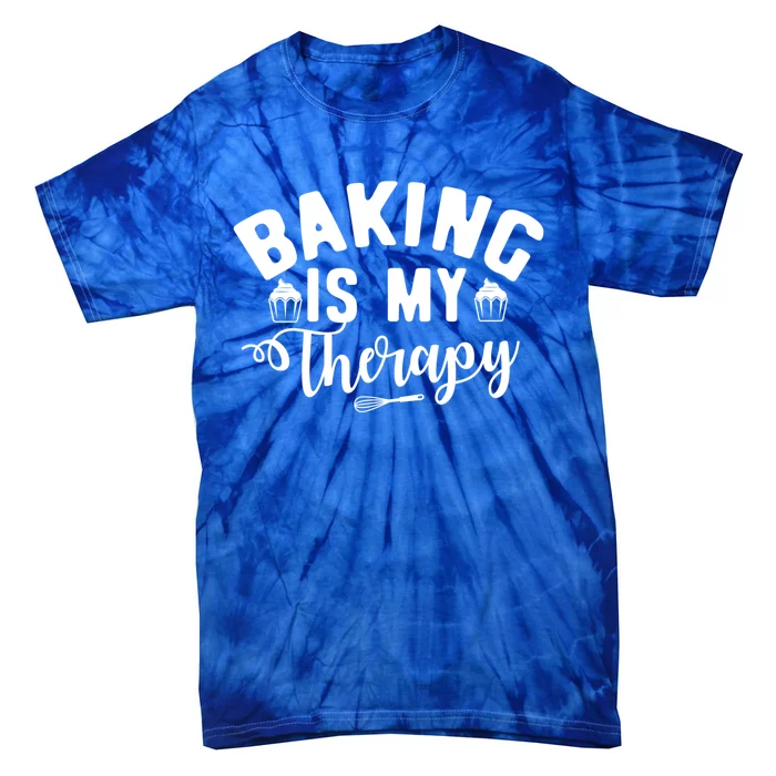 Baking Is My Therapy Pastry Cook Funny Baker Gift Tie-Dye T-Shirt