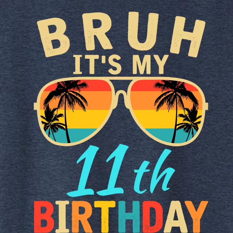 Bruh ItS My 11th Birthday Women's Crop Top Tee