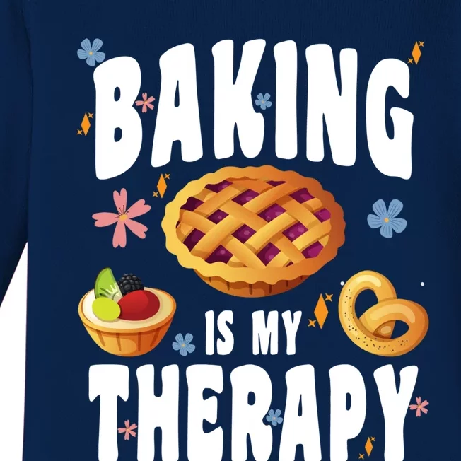 Baking Is My Therapy Culinary Art Artisan Bakery Baked Goods Gift Baby Long Sleeve Bodysuit