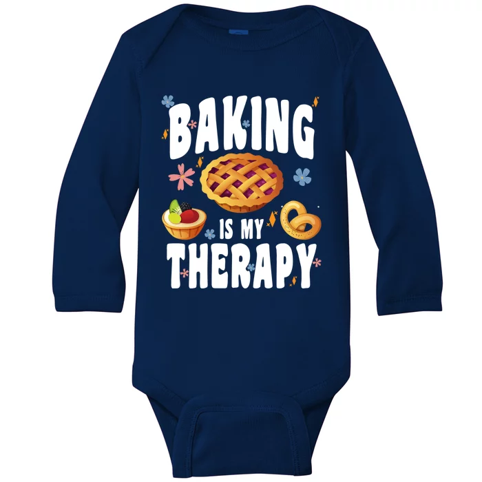 Baking Is My Therapy Culinary Art Artisan Bakery Baked Goods Gift Baby Long Sleeve Bodysuit