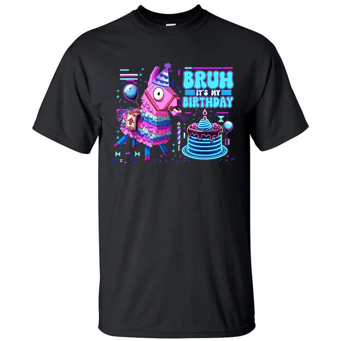 Bruh Its My Birthday Llama Boy Girl Family Party Bday Tall T-Shirt