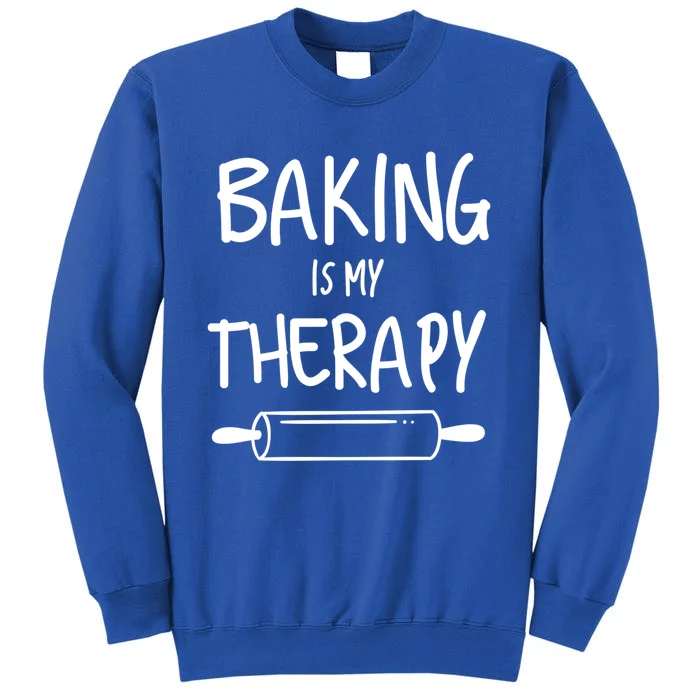 Baking Is My Therapy Pies Cupcake Batch Funny Bakery Gift Tall Sweatshirt