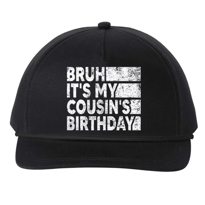 Bruh ItS My CousinS Birthday Snapback Five-Panel Rope Hat