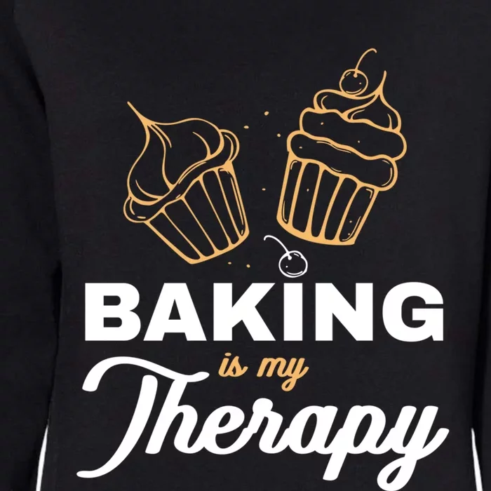 Baking Is My Therapy Cupcake Baker Cute Gift Womens California Wash Sweatshirt