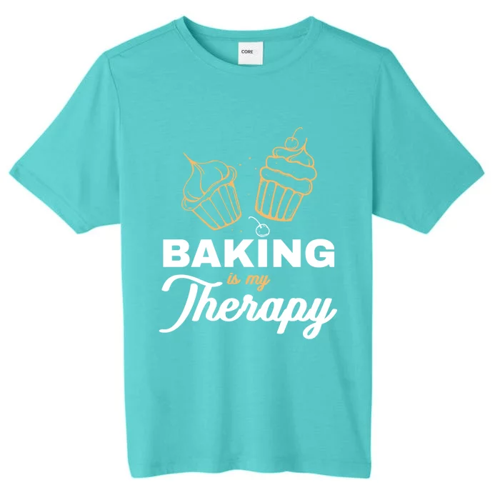 Baking Is My Therapy Cupcake Baker Cute Gift ChromaSoft Performance T-Shirt