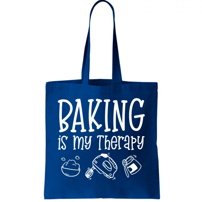 Baking Is My Therapy Gift Funny Gift For Baker Cook Cool Gift Tote Bag