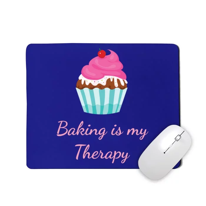 Baking Is My Therapy Cupcake Bakery Baker Gift Mousepad