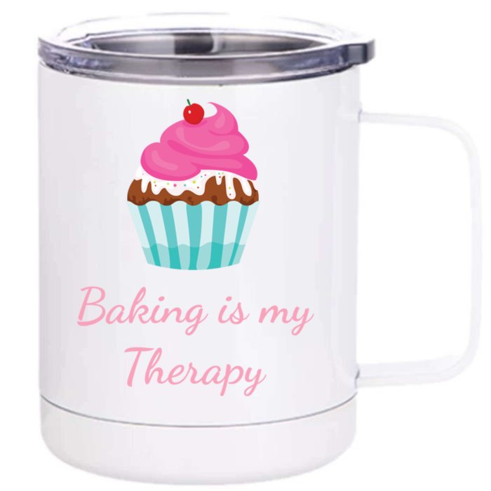 Baking Is My Therapy Cupcake Bakery Baker Gift Front & Back 12oz Stainless Steel Tumbler Cup