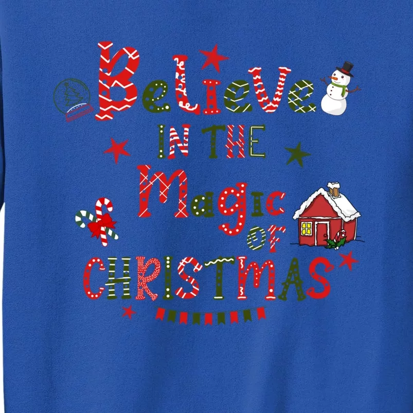 Believe In Magic Of Christmas Funny Xmas Snow Gift Sweatshirt