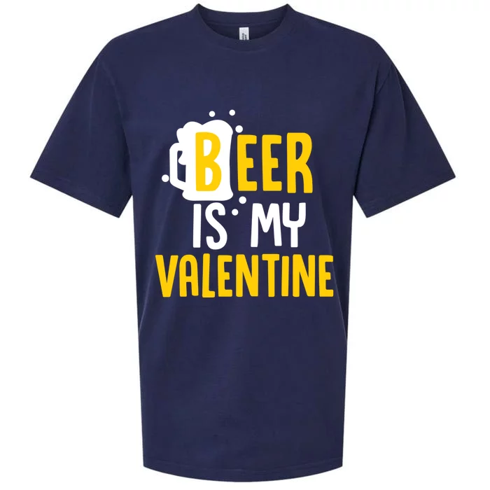 Beer Is My Valentine Funny Alcohol Lover Valentines Day Cool Gift Sueded Cloud Jersey T-Shirt