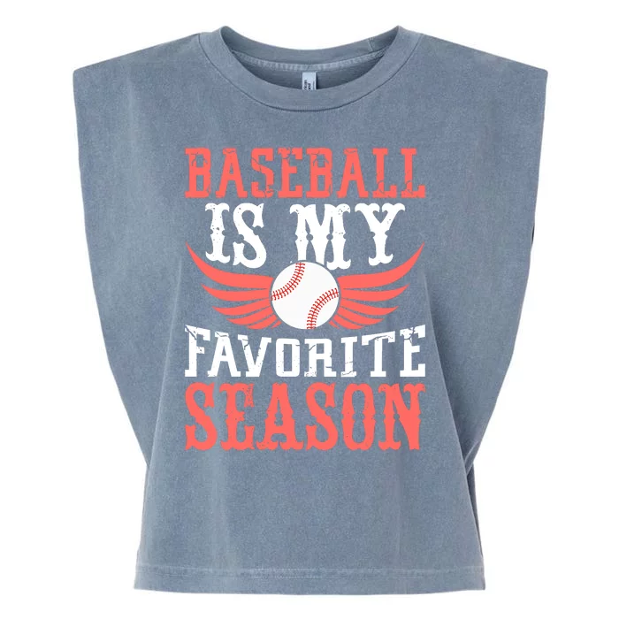 Baseball Is My Favorite Season Garment-Dyed Women's Muscle Tee