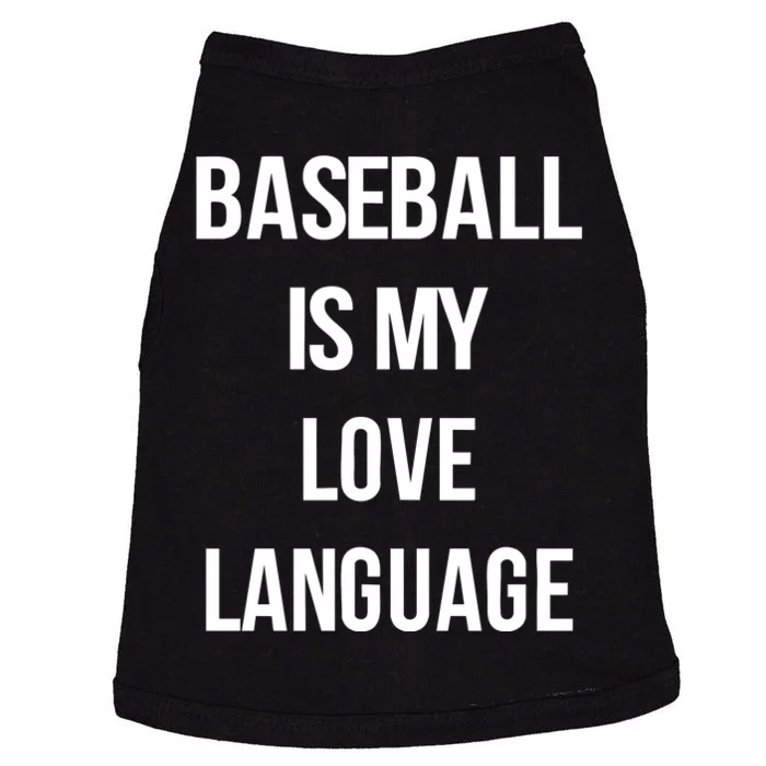 Baseball Is My Love Language Doggie Tank